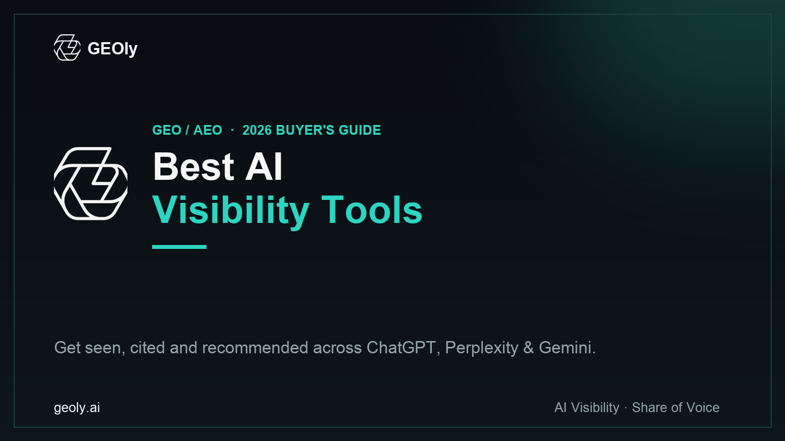 Best AI Visibility Tools in 2026: Top 9 Platforms — GEOly AI GEO/AEO buyer's guide cover