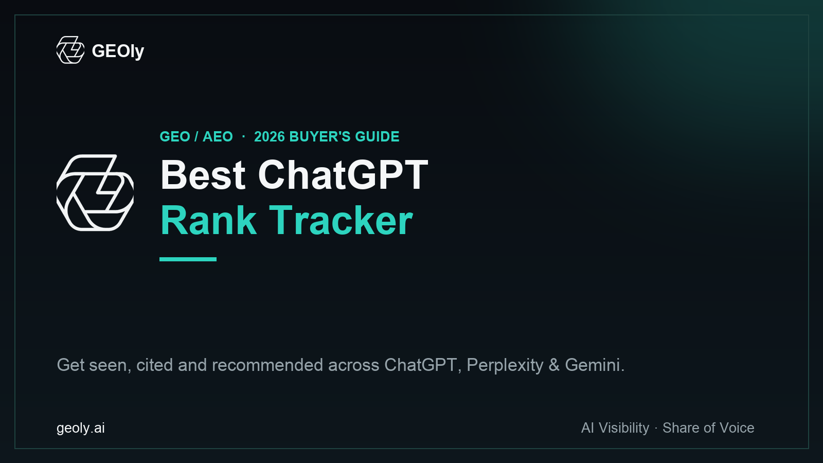 Best ChatGPT Rank Tracker in 2026: Top 9 Tools — GEOly AI GEO/AEO buyer's guide cover