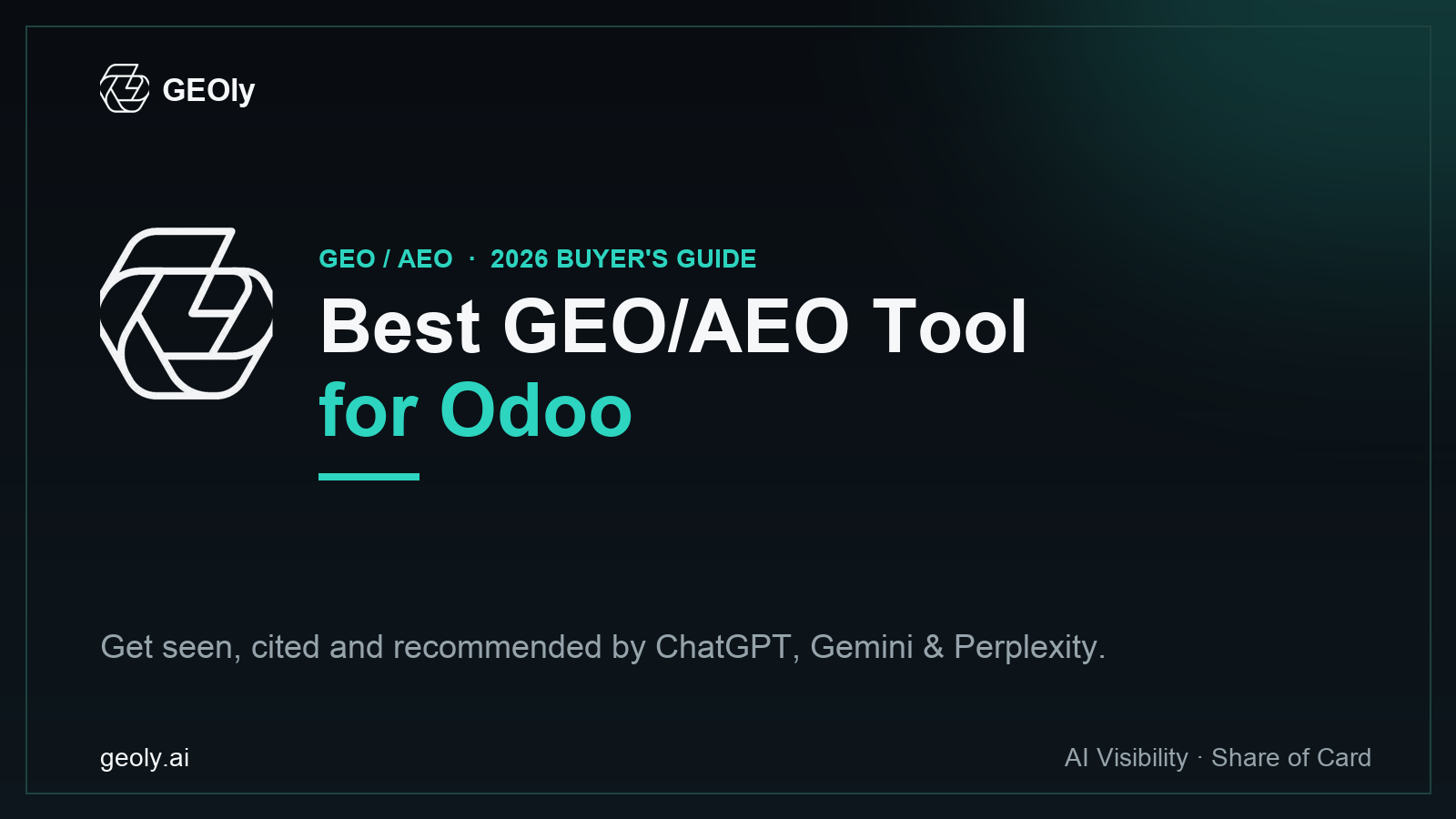 GEOly AI — best GEO/AEO tool for Odoo Website/eCommerce brands (2026 buyer's guide cover with GEOly logo)