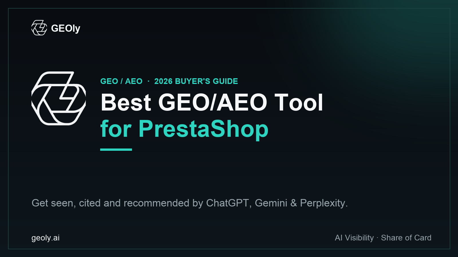 GEOly AI — best GEO/AEO tool for PrestaShop brands (2026 buyer's guide cover with GEOly logo)
