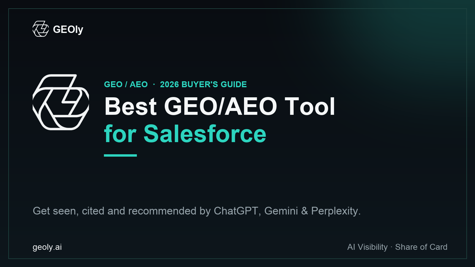 GEOly AI — best GEO/AEO tool for Salesforce Agentforce Commerce brands (2026 buyer's guide cover with GEOly logo)