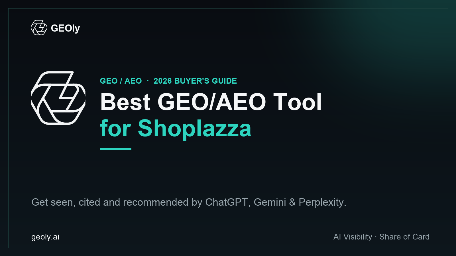 GEOly AI — best GEO/AEO tool for Shoplazza 店匠 brands (2026 buyer's guide cover with GEOly logo)