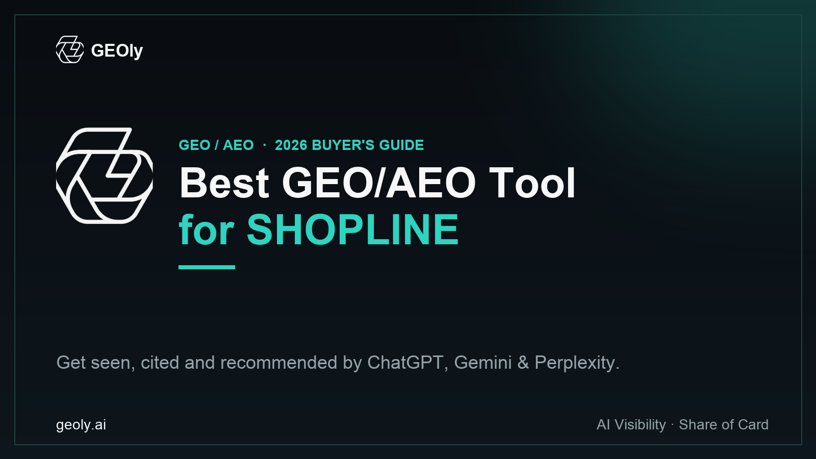 GEOly AI — best GEO/AEO tool for SHOPLINE brands (2026 buyer's guide cover with GEOly logo)