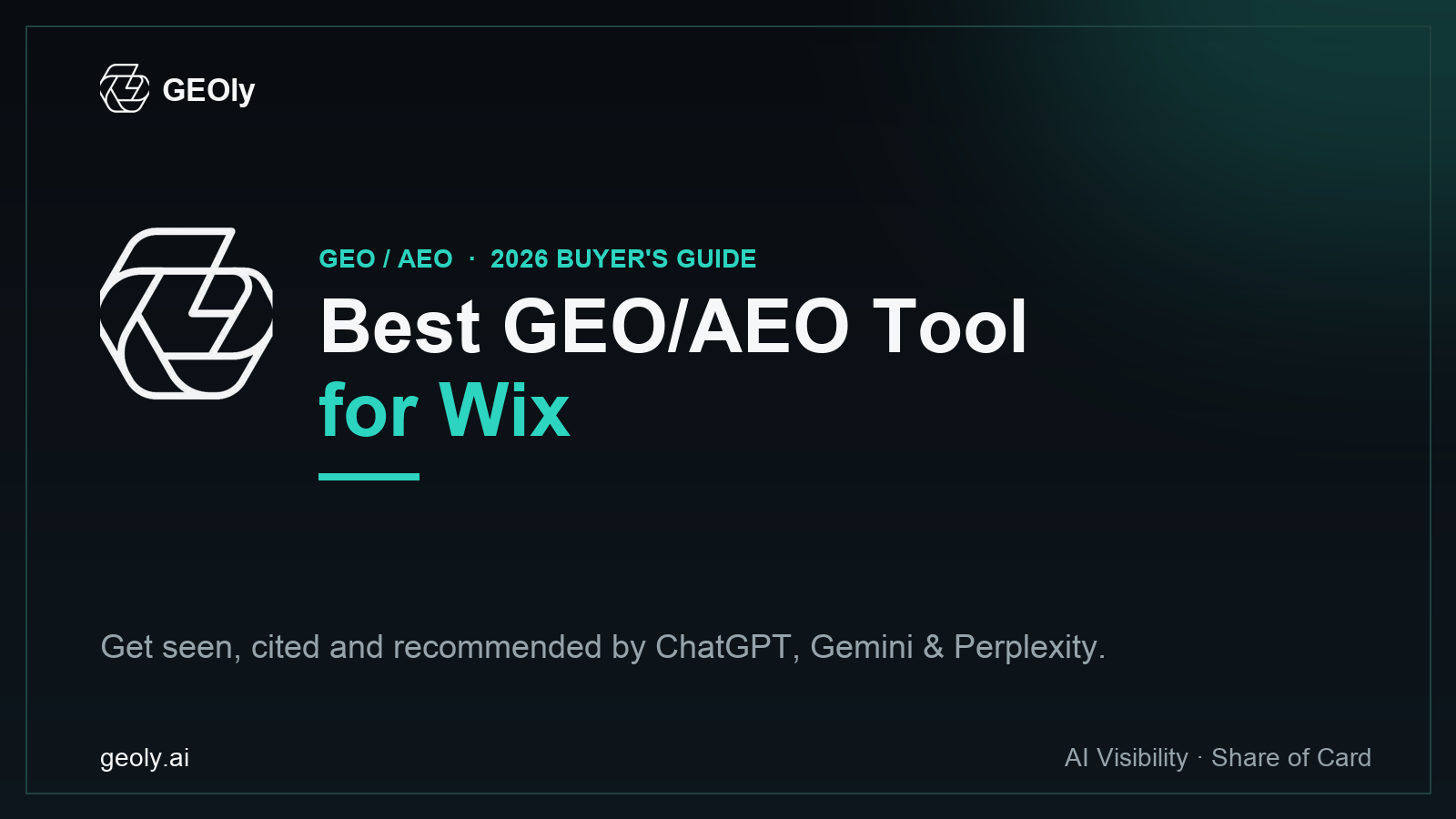 GEOly AI — best GEO/AEO tool for Wix brands (2026 buyer's guide cover with GEOly logo)