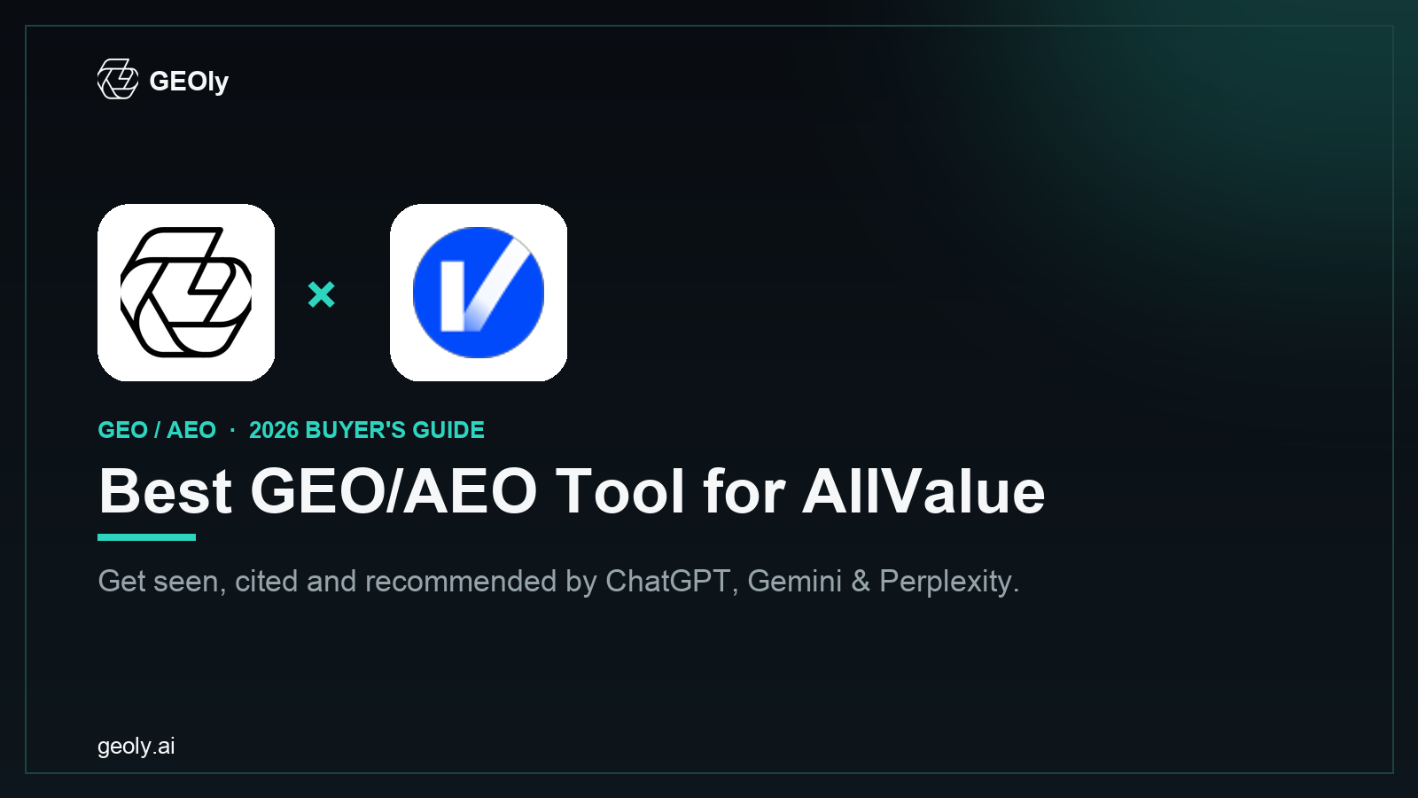 GEOly AI x AllValue — best GEO/AEO tool for AllValue brands (2026 co-branded cover)