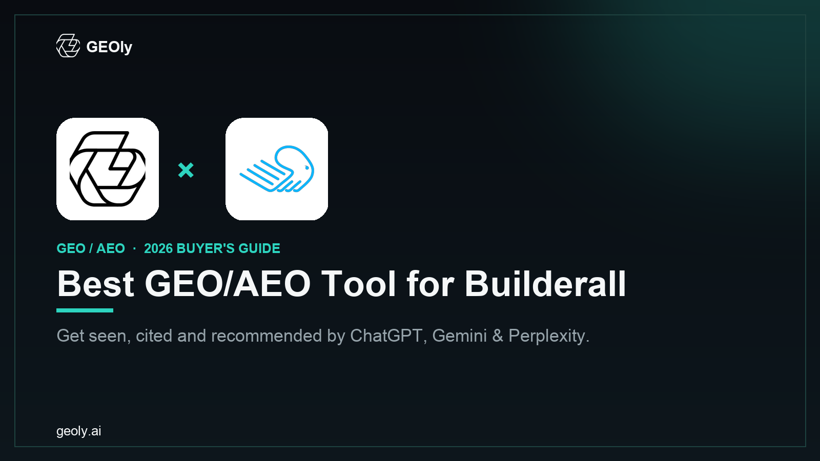 GEOly AI x Builderall — best GEO/AEO tool for Builderall brands (2026 co-branded cover)