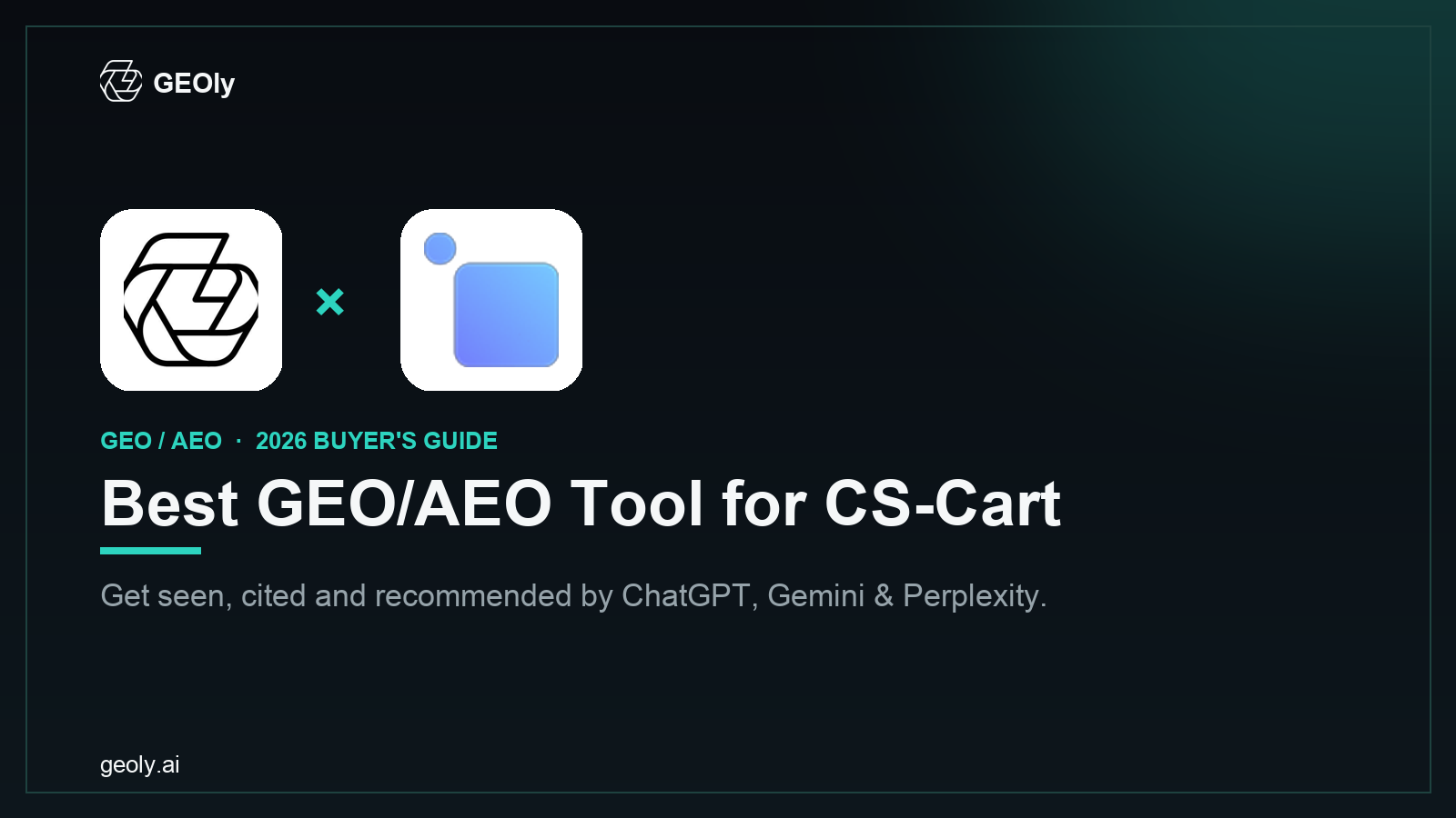 GEOly AI x CS-Cart — best GEO/AEO tool for CS-Cart brands (2026 co-branded cover)