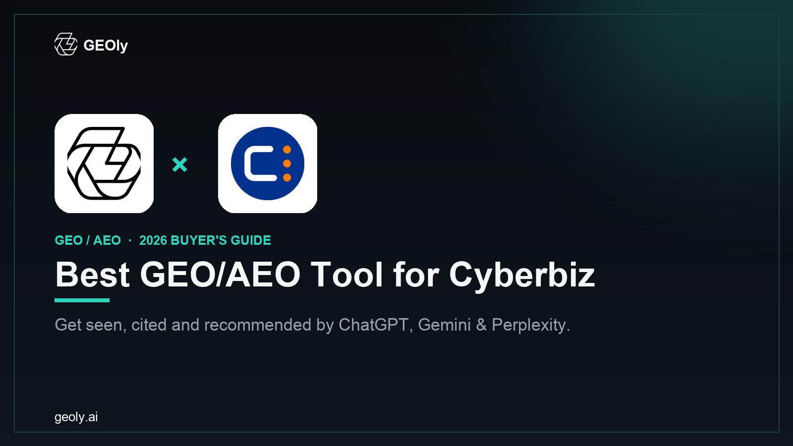 GEOly AI x Cyberbiz — best GEO/AEO tool for Cyberbiz brands (2026 co-branded cover)