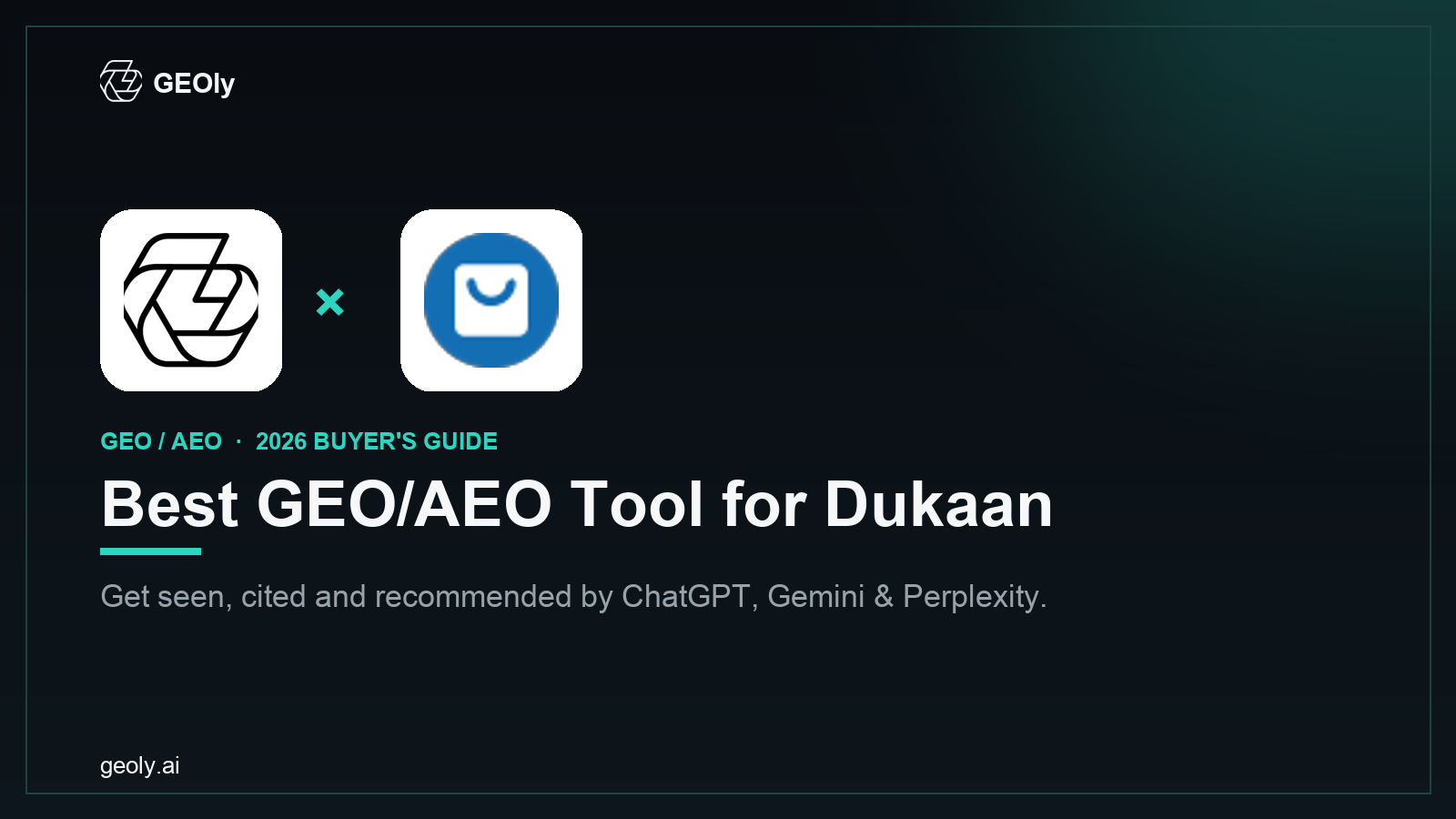 GEOly AI x Dukaan — best GEO/AEO tool for Dukaan brands (2026 co-branded cover)