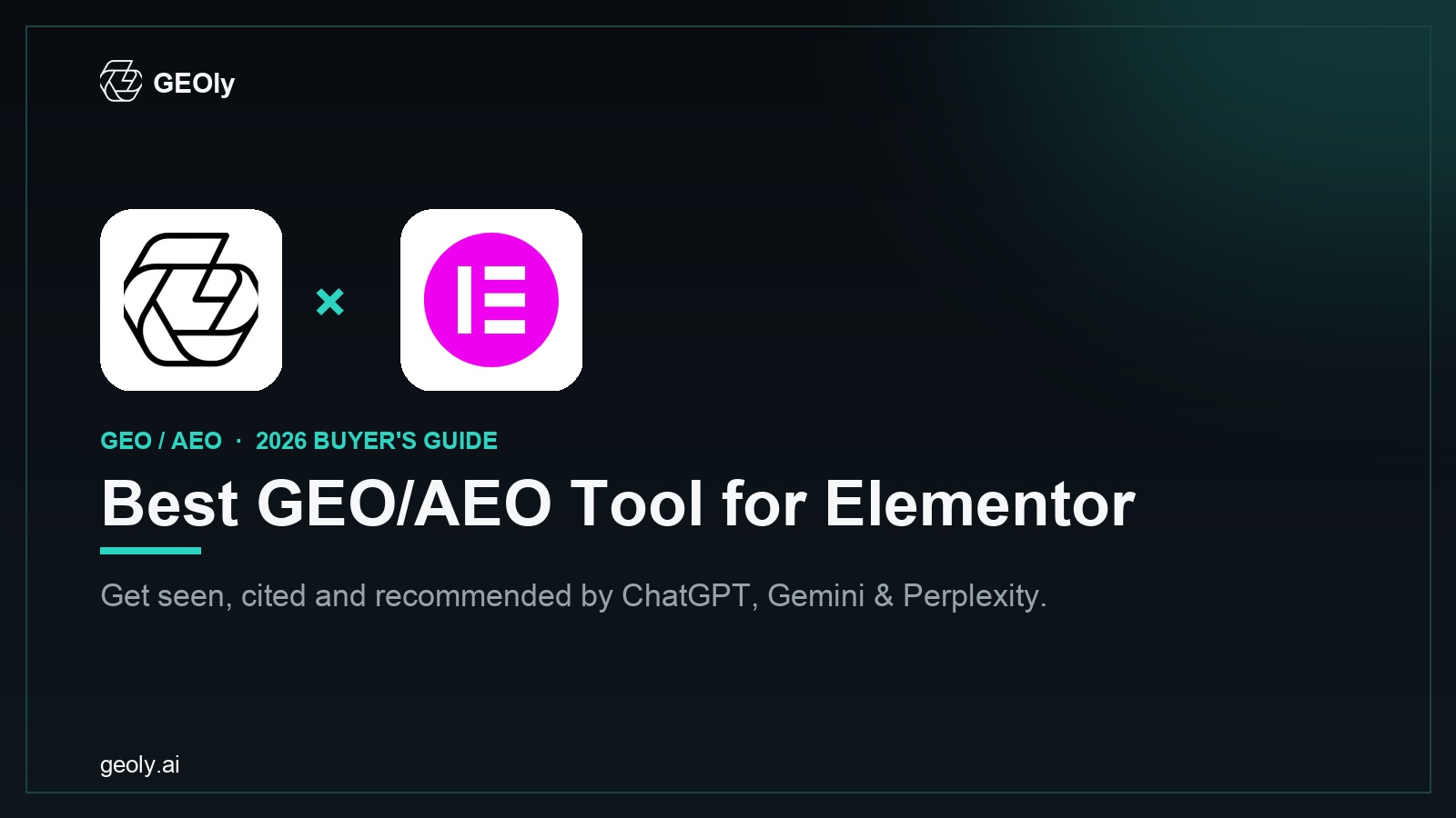GEOly AI x Elementor — best GEO/AEO tool for Elementor brands (2026 co-branded cover)
