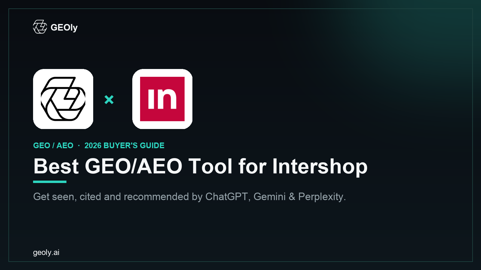 GEOly AI x Intershop — best GEO/AEO tool for Intershop brands (2026 co-branded cover)
