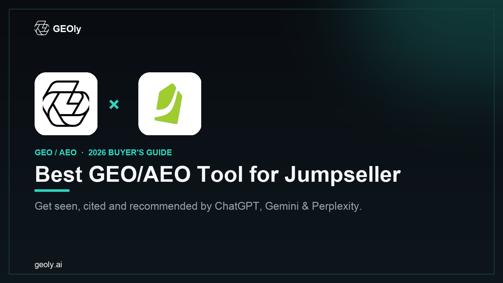 GEOly AI x Jumpseller — best GEO/AEO tool for Jumpseller brands (2026 co-branded cover)