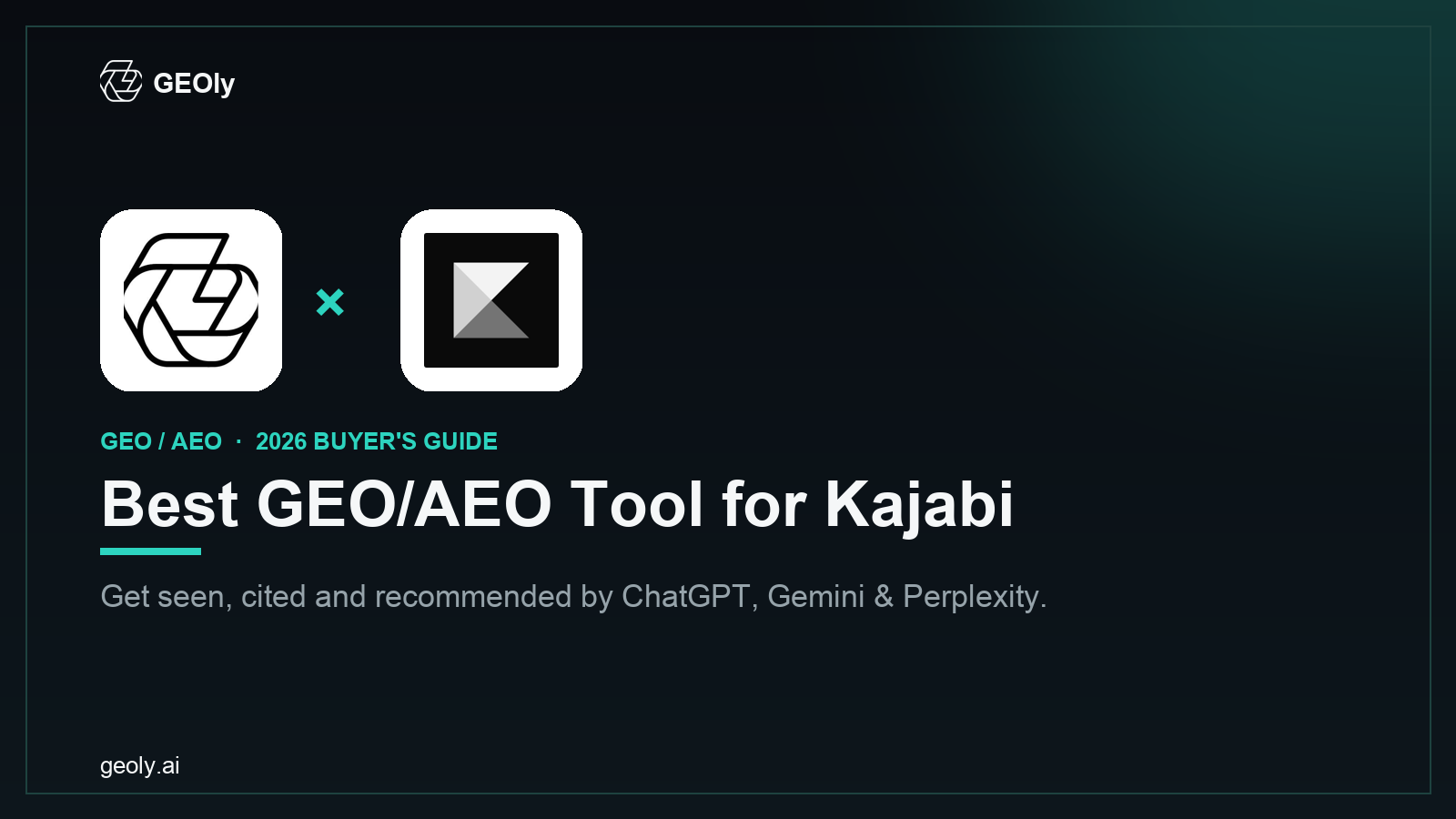 GEOly AI x Kajabi — best GEO/AEO tool for Kajabi brands (2026 co-branded cover)