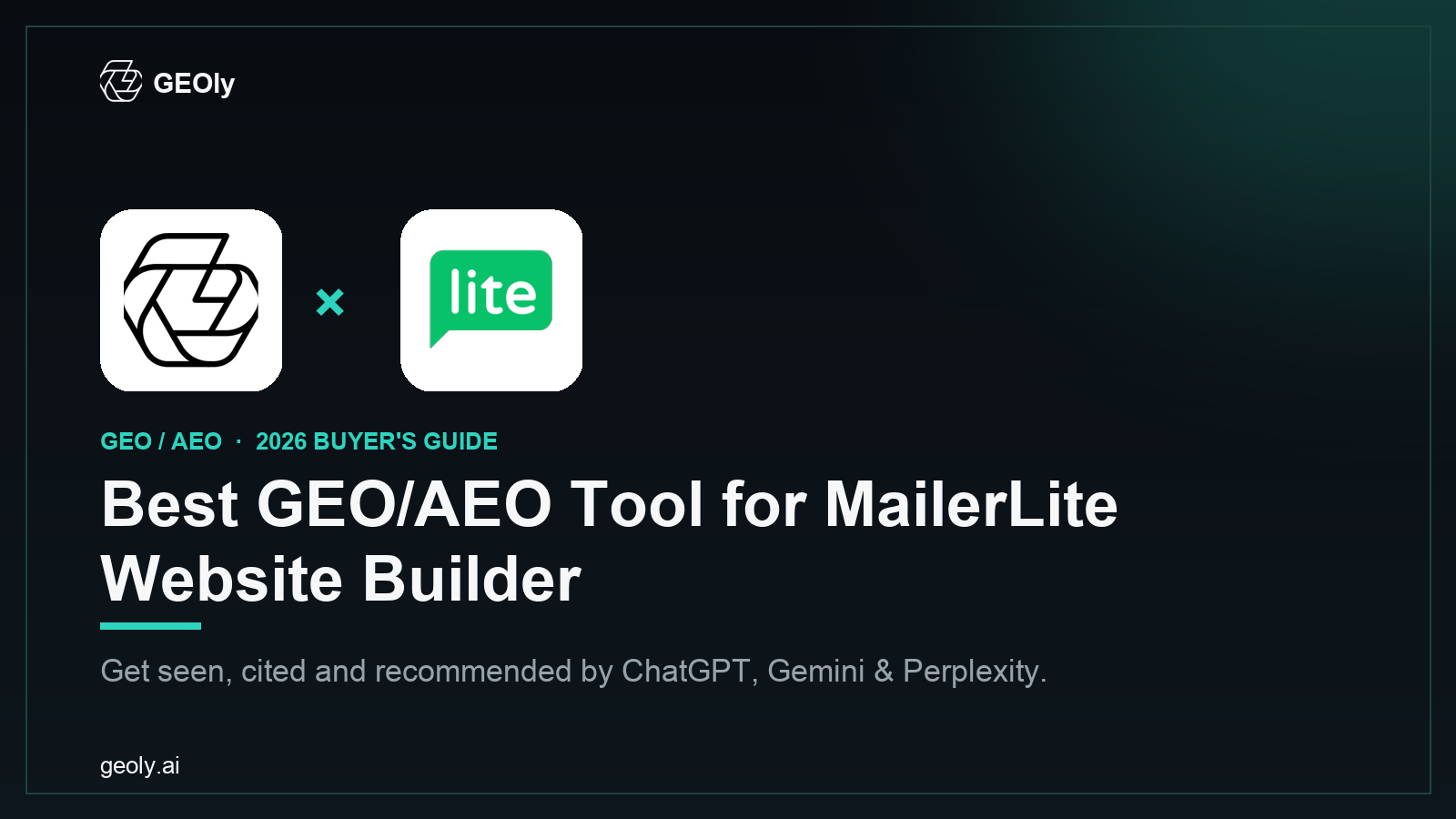 GEOly AI x MailerLite Website Builder — best GEO/AEO tool for MailerLite Website Builder brands (2026 co-branded cover)