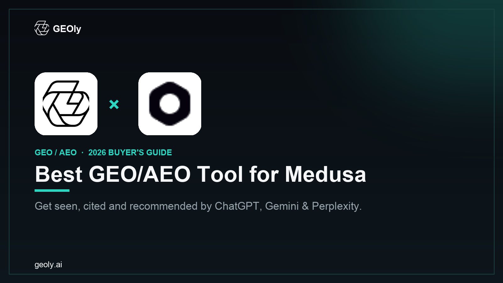 GEOly AI x Medusa — best GEO/AEO tool for Medusa brands (2026 co-branded cover)