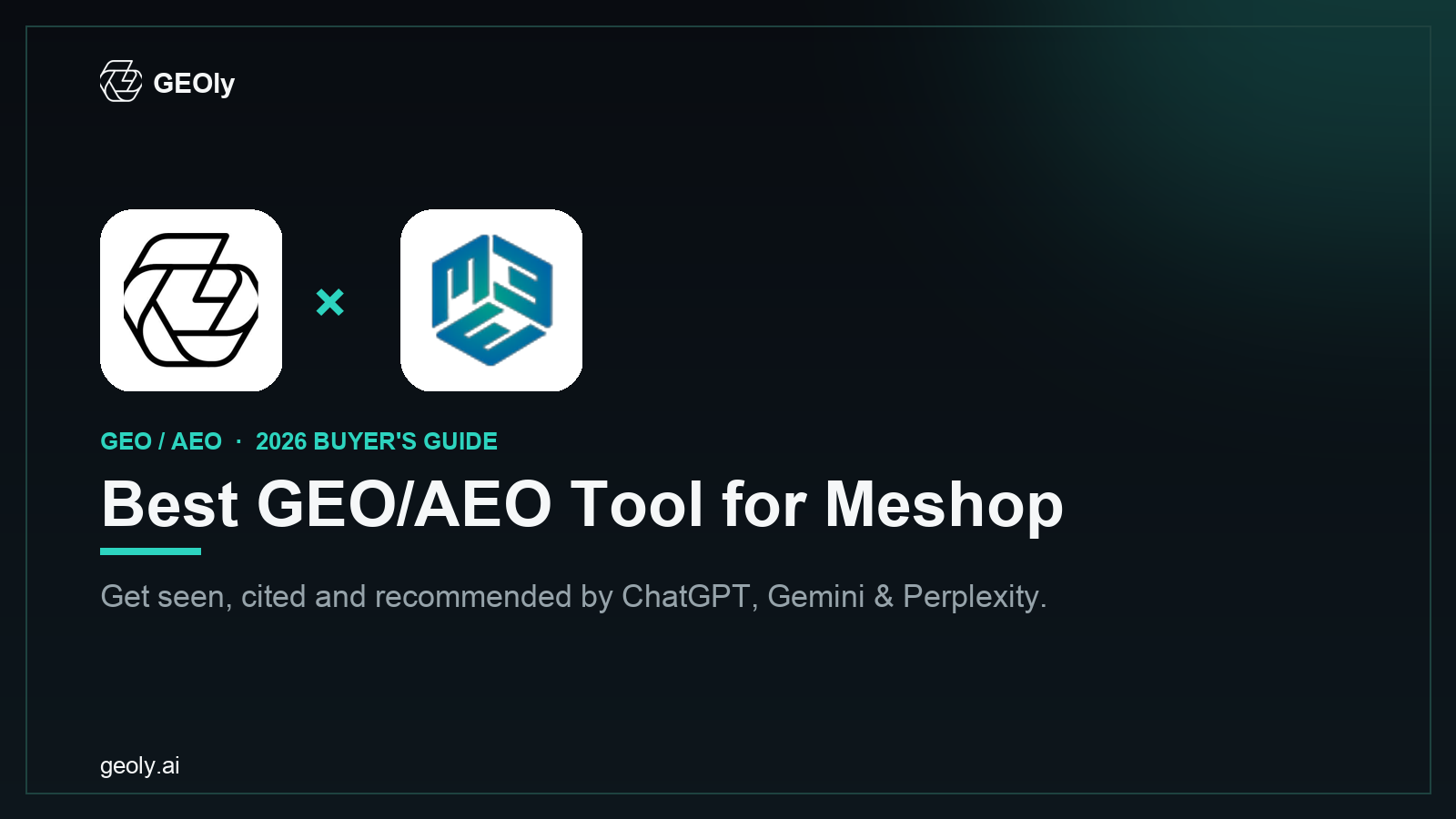GEOly AI x Meshop — best GEO/AEO tool for Meshop brands (2026 co-branded cover)