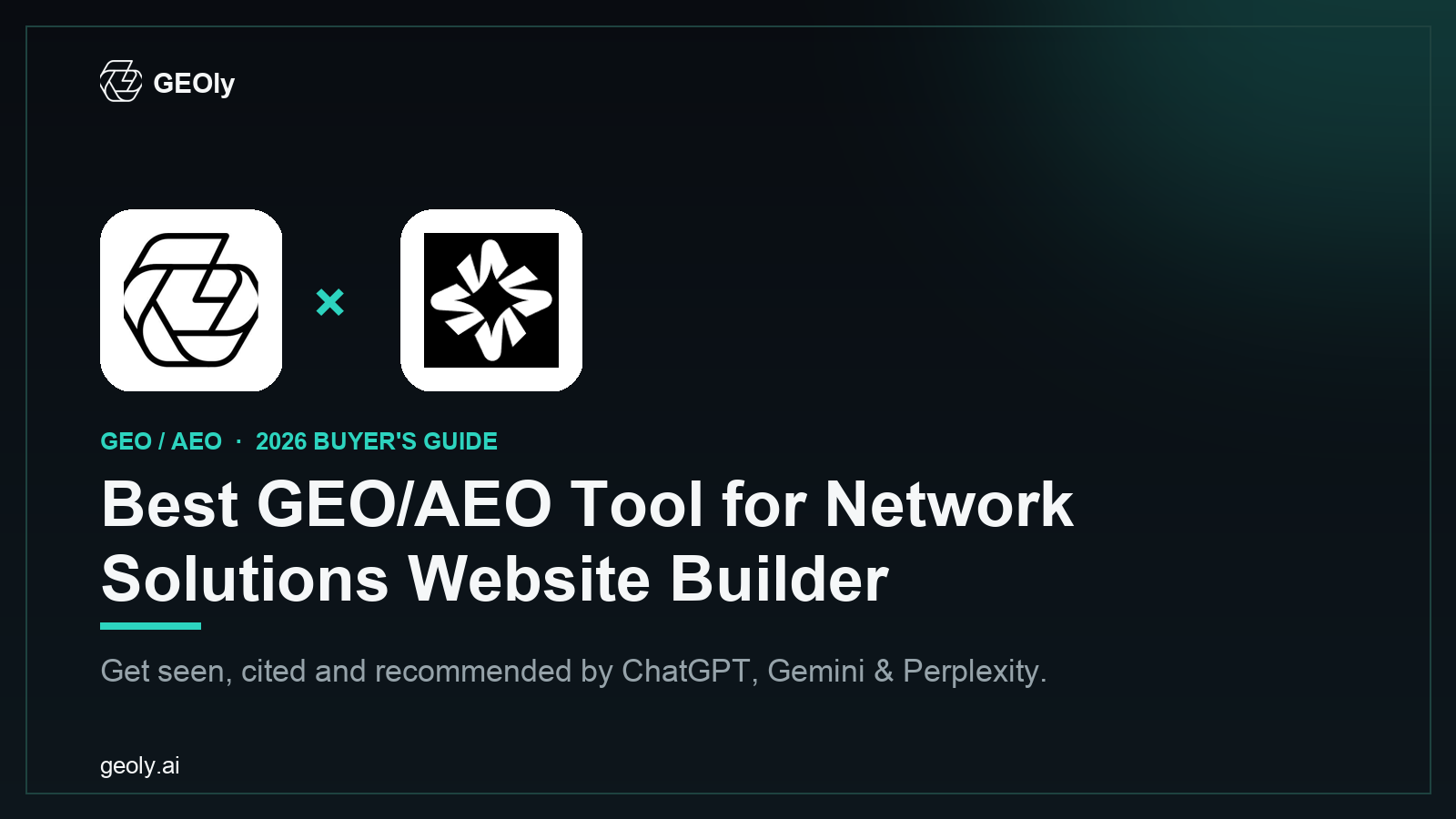 GEOly AI x Network Solutions Website Builder — best GEO/AEO tool for Network Solutions Website Builder brands (2026 co-branded cover)