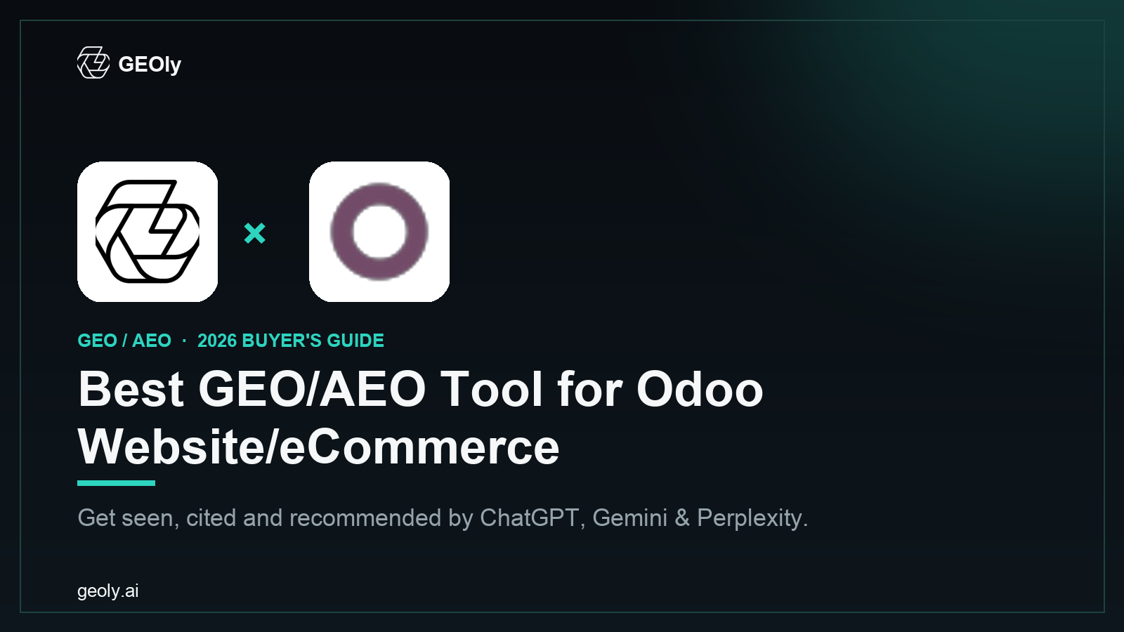 GEOly AI x Odoo Website/eCommerce — best GEO/AEO tool for Odoo Website/eCommerce brands (2026 co-branded cover) GEOly AI x Odoo Website/eCommerce — best GEO/AEO tool for Odoo Website/eCommerce brands (2026 co-branded cover)