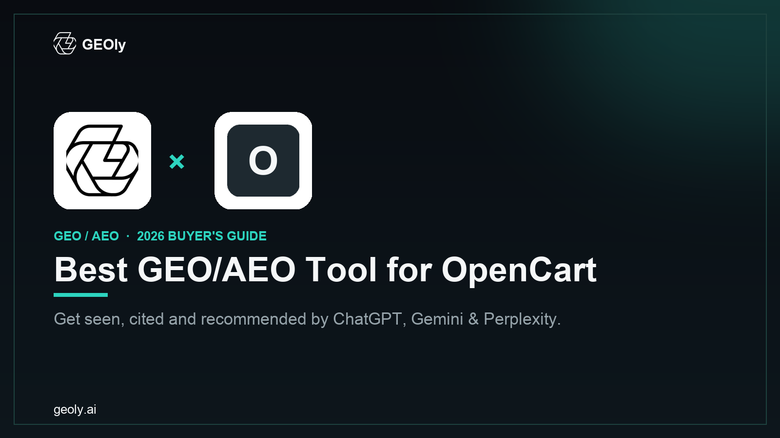 GEOly AI x OpenCart — best GEO/AEO tool for OpenCart brands (2026 co-branded cover)