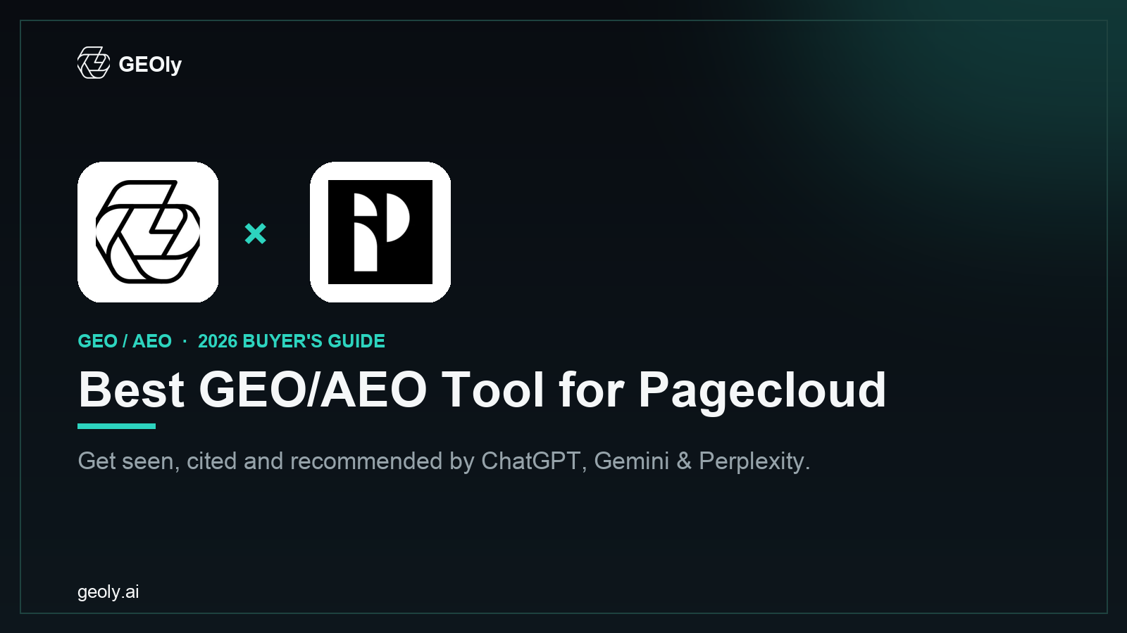 GEOly AI x Pagecloud — best GEO/AEO tool for Pagecloud brands (2026 co-branded cover)