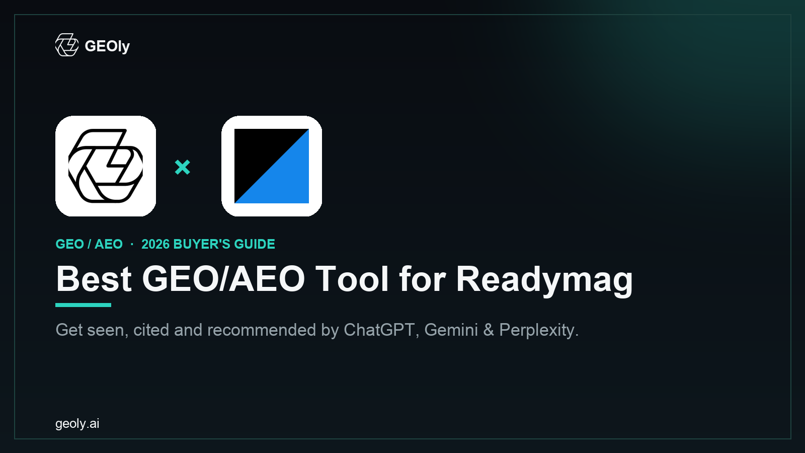 GEOly AI x Readymag — best GEO/AEO tool for Readymag brands (2026 co-branded cover)