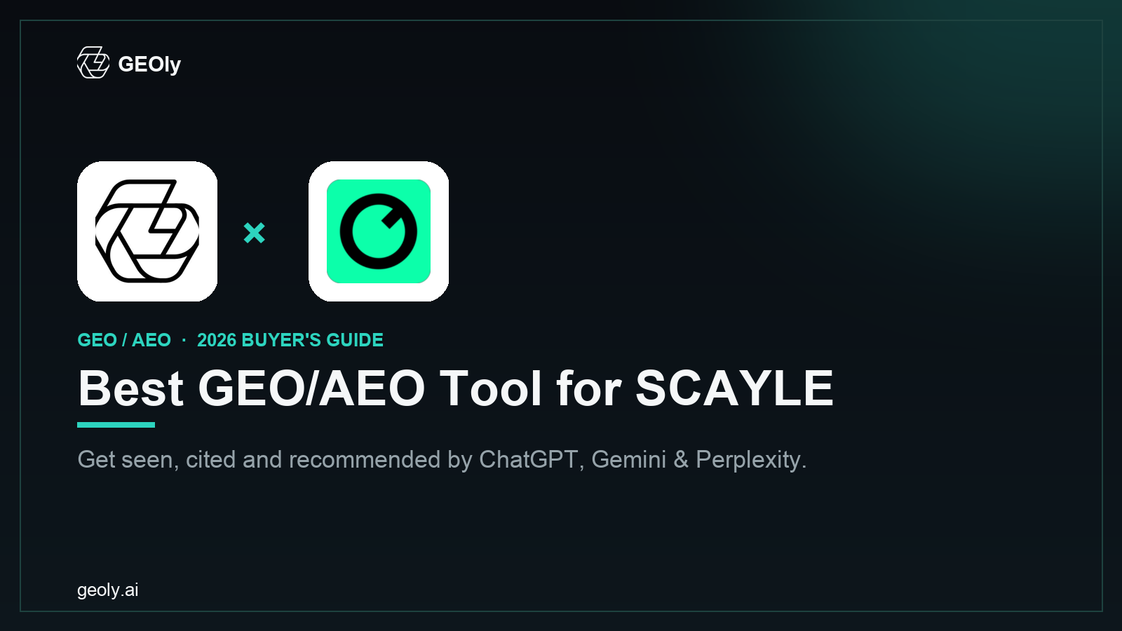 GEOly AI x SCAYLE — best GEO/AEO tool for SCAYLE brands (2026 co-branded cover)