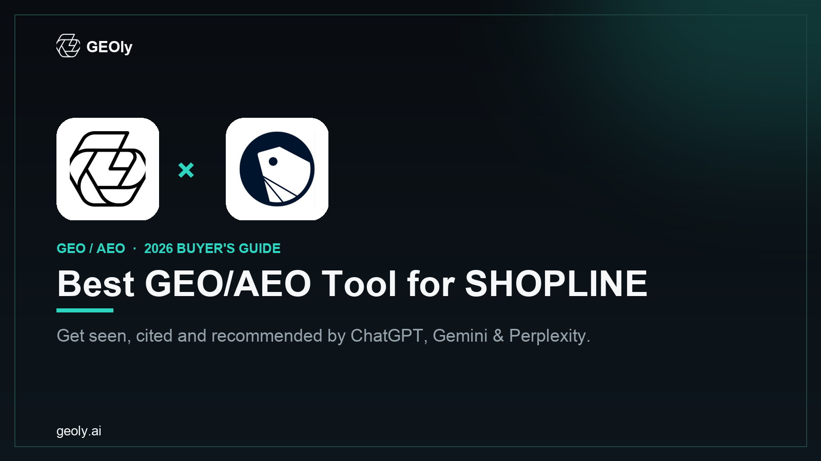GEOly AI x SHOPLINE — best GEO/AEO tool for SHOPLINE brands (2026 co-branded cover)