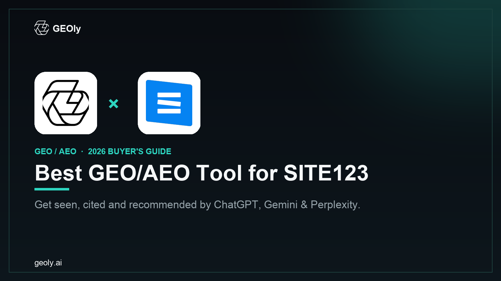 GEOly AI x SITE123 — best GEO/AEO tool for SITE123 brands (2026 co-branded cover)