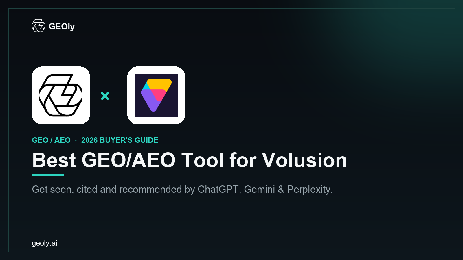 GEOly AI x Volusion — best GEO/AEO tool for Volusion brands (2026 co-branded cover)