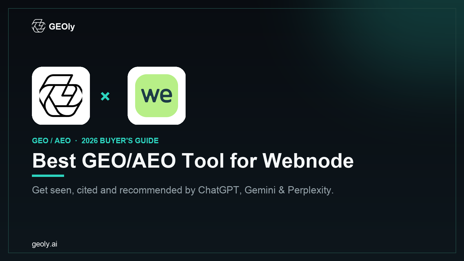 GEOly AI x Webnode — best GEO/AEO tool for Webnode brands (2026 co-branded cover)