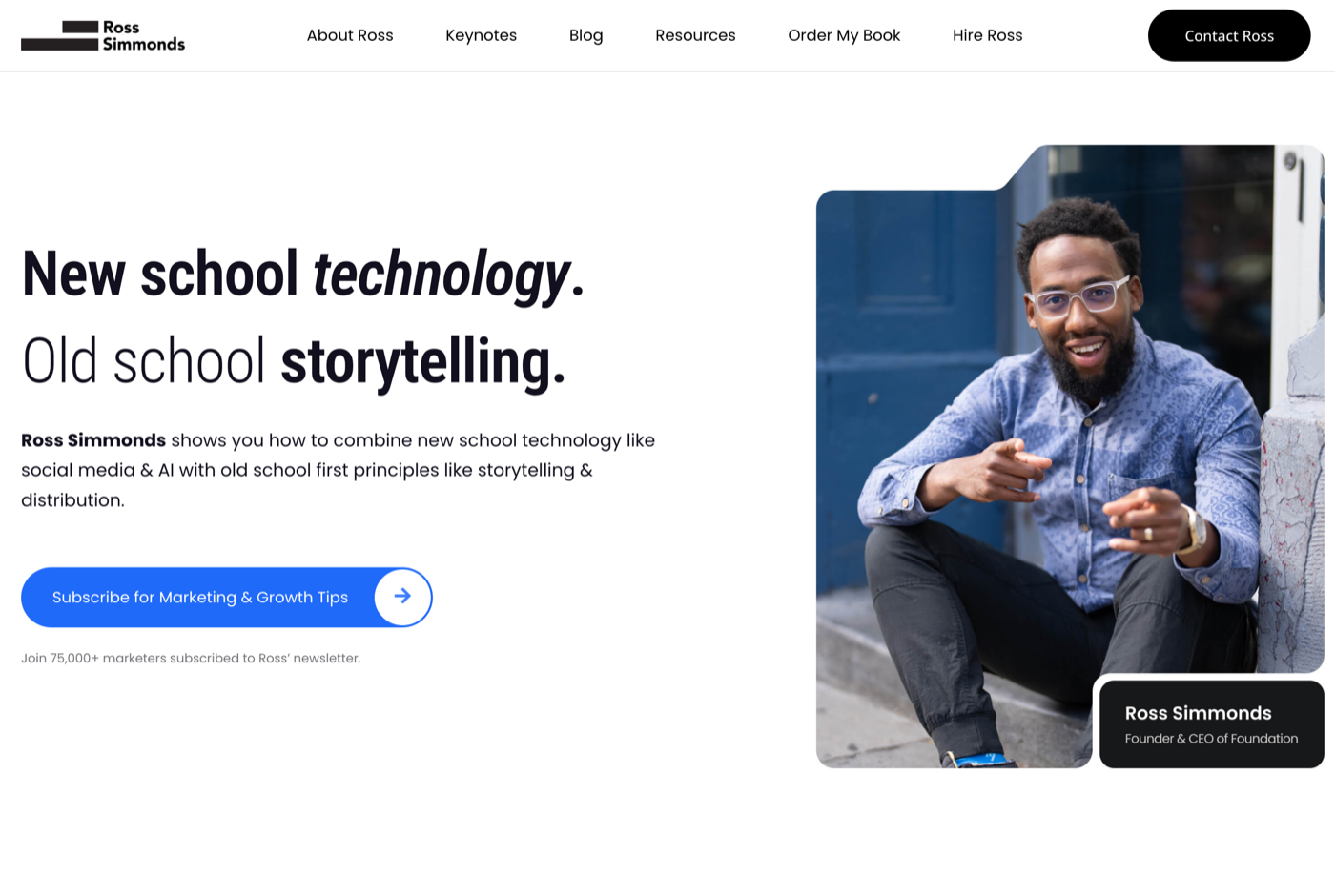 Ross Simmonds 的官网 rosssimmonds.com 截图——Foundation 创始人 · 内容分发布道者——来源:rosssimmonds.com